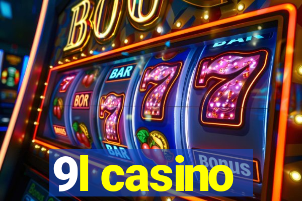9l casino